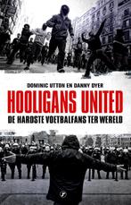 Hooligans United 9789089754332, Danny Dyer, Dominic Utton, Verzenden