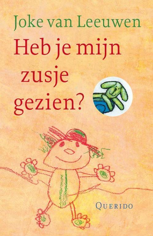 Heb je mijn zusje gezien? 9789045103402 Joke van Leeuwen, Boeken, Overige Boeken, Gelezen, Verzenden