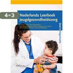 Nederlands leerboek jeugdgezondheidszorg 9789023246503, Boeken, Verzenden, Gelezen