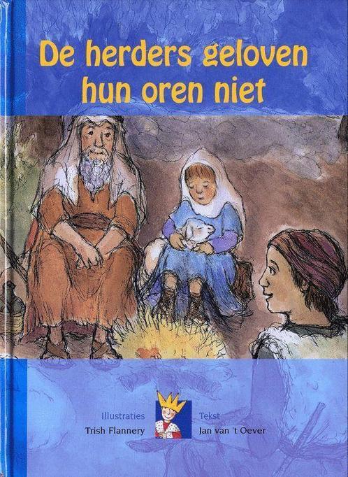De Herders Geloven Hun Oren Niet! 9789069860008, Boeken, Kinderboeken | Jeugd | 10 tot 12 jaar, Gelezen, Verzenden