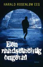 Een raadselachtig ongeval 9789085681533 H. Rosenlow Eeg, Boeken, Verzenden, Zo goed als nieuw, H. Rosenlow Eeg