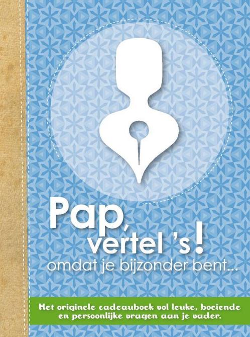 Pap vertels! / Vertel eens 9789049107680 Elma van Vliet, Boeken, Psychologie, Gelezen, Verzenden