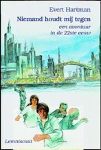 Niemand houdt mij tegen 9789060698105 Evert Hartman, Boeken, Kinderboeken | Jeugd | 13 jaar en ouder, Verzenden, Gelezen, Evert Hartman
