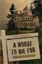A House to Die for 9780738719504, Vicki Doudera, Verzenden