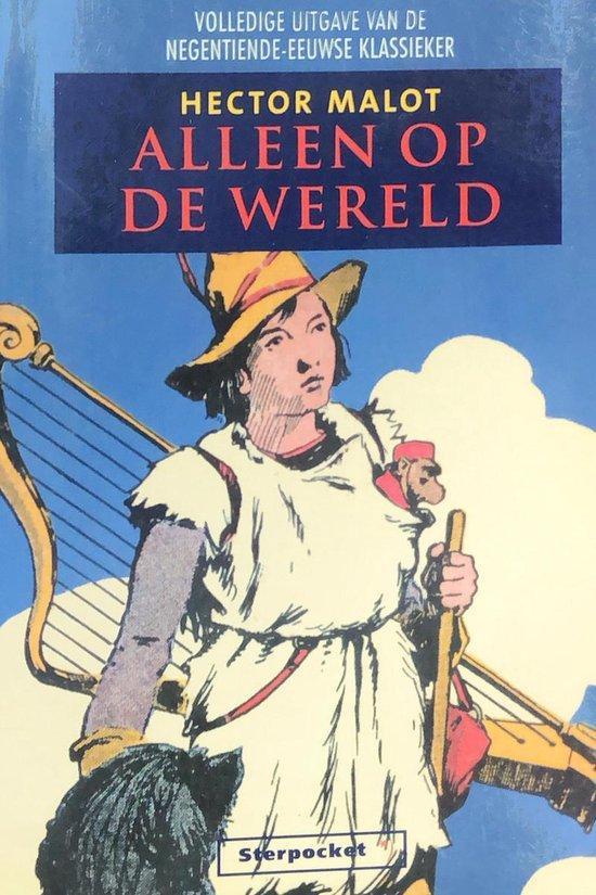 Alleen op de wereld 9789046410110 Hector Malot, Boeken, Romans, Gelezen, Verzenden