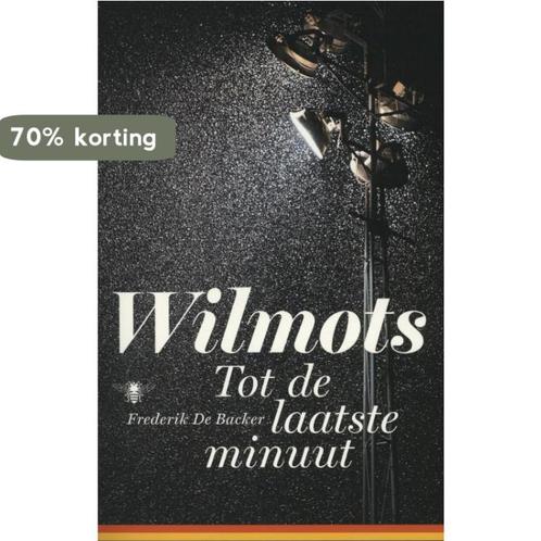Wilmots 9789085425595 Frederik De Backer, Boeken, Hobby en Vrije tijd, Gelezen, Verzenden
