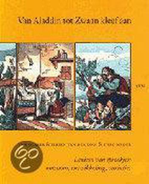 Van Aladdin tot Zwaan kleef aan 9789061686132, Livres, Histoire mondiale, Envoi