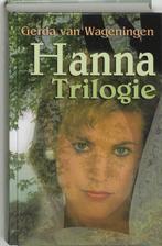 Hanna Trilogie 9789059771482, Livres, Livres régionalistes & Romans régionalistes, G. van Wageningen, Verzenden