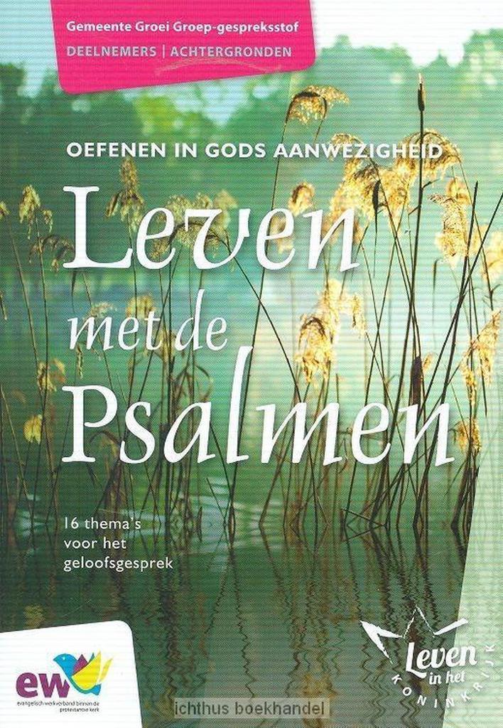 Leven met de Psalmen / Gemeente Groeigroep-gespreksstof, Boeken, Godsdienst en Theologie, Zo goed als nieuw, Verzenden