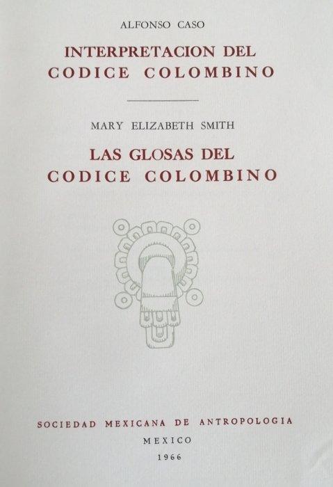 Alfonso Caso, Mary Elizabeth Smith - Interpretation Of The, Antiek en Kunst, Antiek | Boeken en Manuscripten