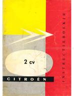 1960 CITROEN 2CV INSTRUCTIEBOEKJE NEDERLANDS, Autos : Divers, Modes d'emploi & Notices d'utilisation