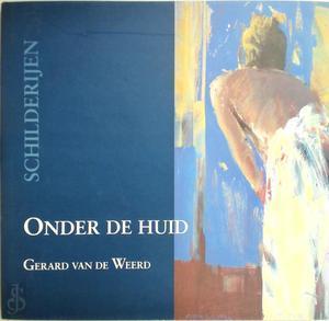 Gerard van de Weerd, schilderijen, Livres, Langue | Langues Autre, Envoi