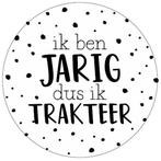 60x Sticker Ik Ben Jarig Dus Ik Trakteer - Zwart/Wit -, Hobby en Vrije tijd, Stickers en Plaatjes, Verzenden, Nieuw