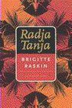 Radja Tanja 9789050183833 B. Raskin, Boeken, Verzenden, Gelezen, B. Raskin