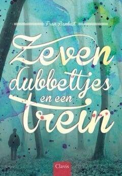 Zeven dubbeltjes en een trein (9789044820775, Fran Bambust), Antiek en Kunst, Antiek | Boeken en Manuscripten, Verzenden