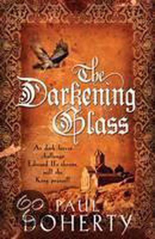 The Darkening Glass (Mathilde of Westminster Trilogy, Book, Livres, Livres Autre, Envoi