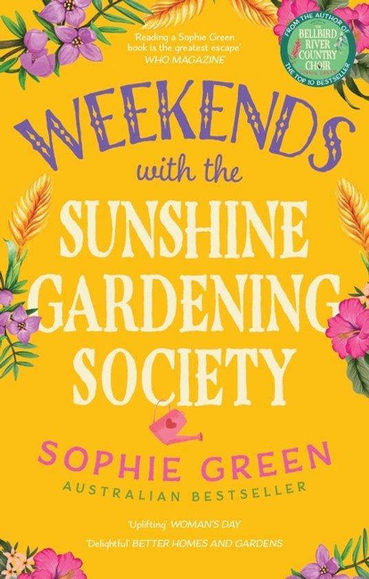 Weekends with the Sunshine Gardening Society 9780733651311, Boeken, Taal | Engels, Gelezen, Verzenden