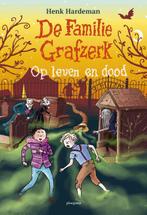 Op leven en dood / De familie Grafzerk / 2 9789021677989, Verzenden, Gelezen, Henk Hardeman