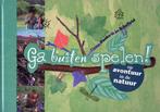 Ga buiten spelen! - Fiona Danks - 9789023012030 - Hardcover, Boeken, Kinderboeken | Jeugd | onder 10 jaar, Verzenden, Nieuw