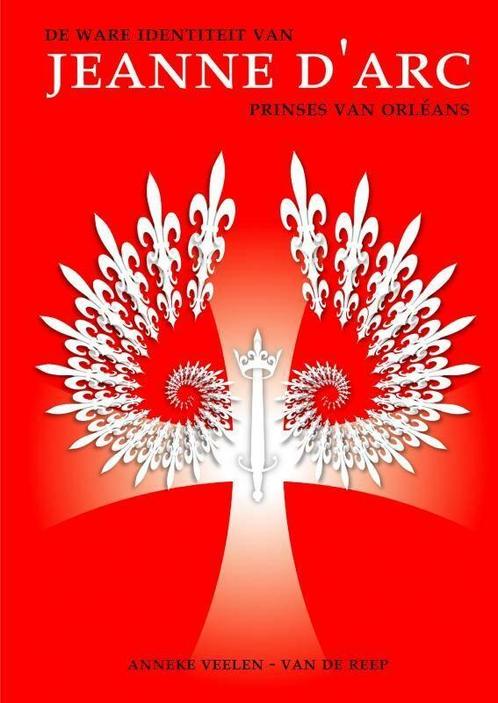 | Jeanne dArc - prinses van Orléans 9789461931153, Boeken, Overige Boeken, Gelezen, Verzenden