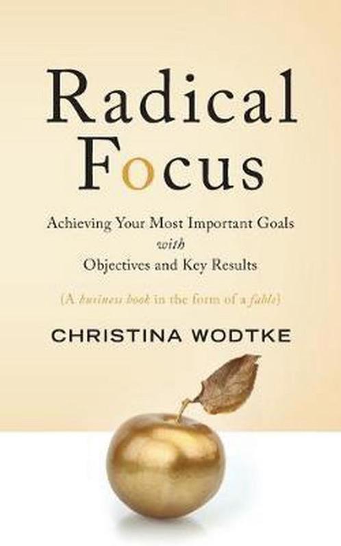 Radical Focus 9780996006057 Christina R. Wodtke, Boeken, Taal | Engels, Gelezen, Verzenden