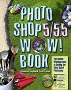 The Photoshop 5/5.5 Wow! Book 9780201353716, Gelezen, Linnea Dayton, Jack Davis, Verzenden