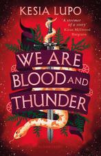 We Are Blood And Thunder 9781526625427 Kesia Lupo, Verzenden, Zo goed als nieuw, Kesia Lupo
