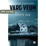 Grote zus / Varg Veum / 20 9789460684258 Gunnar Staalesen, Boeken, Verzenden, Gelezen, Gunnar Staalesen