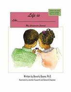 Life is Like: Companion Journal Life is Lik. Boone, Beverly., Boone, Beverly, Verzenden