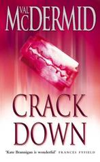 Crack Down (PI Kate Brannigan, Book 3) 9780006490081, Livres, Val McDermid, Verzenden