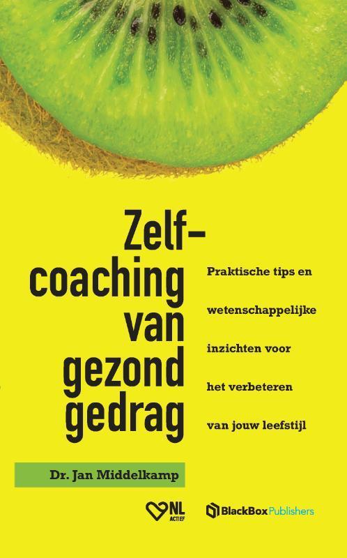 Zelf-coaching van gezond gedrag 9789083149448, Boeken, Hobby en Vrije tijd, Zo goed als nieuw, Verzenden