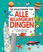 De encyclopedie van alle belangrijke dingen / Lannoos grote, Boeken, Verzenden, Zo goed als nieuw, Nederlands