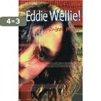 Eddie Wellie 9789059323209 F. Pollet, Boeken, Verzenden, Zo goed als nieuw, F. Pollet