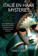 Italië en haar mysteries 9789492500557 Hans H. Ester, Boeken, Verzenden, Gelezen, Hans H. Ester
