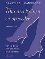 Mannen Trainen En Opvoeden 9789044708691, Livres, Verzenden, Lisa Hamilton