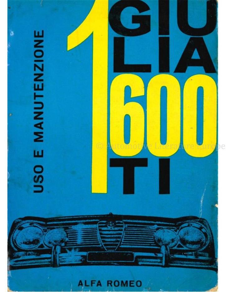 1963 ALFA ROMEO GIULIA 1600 TI INSTRUCTIEBOEKJE ITALIAANS, Autos : Divers, Modes d'emploi & Notices d'utilisation