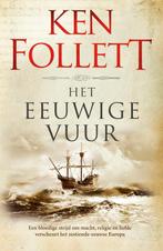 Het eeuwige vuur / Kingsbridge / 3 9789022584323 Ken Follett, Boeken, Verzenden, Gelezen, Ken Follett
