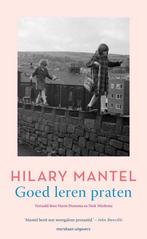 Goed leren praten 9789493305007 Hilary Mantel, Verzenden, Gelezen, Hilary Mantel