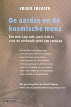 De aardse en de kosmische mens 9789079552740 Bruno Skerath, Boeken, Verzenden, Zo goed als nieuw, Bruno Skerath