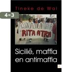 Sicilie, maffia en antimaffia 9789048430727 Tineke de Wal, Boeken, Geschiedenis | Stad en Regio, Verzenden, Zo goed als nieuw