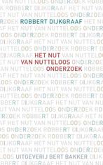 Het nut van nutteloos onderzoek 9789035138216, Verzenden, Robbert Dijkgraaf