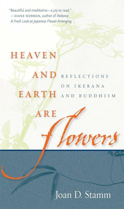 Heaven and Earth Are Flowers 9780861715770, Livres, Livres Autre, Envoi