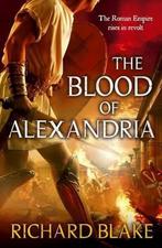 The Blood of Alexandria 9780340951200, Gelezen, Richard Blake, Verzenden