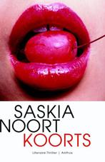 Koorts 9789041425584 Saskia Noort, Boeken, Verzenden, Zo goed als nieuw, Saskia Noort