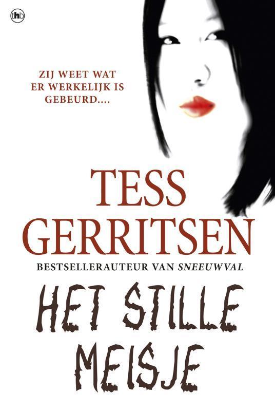 Het stille meisje / Rizzoli & Isles / 9 9789044332490, Boeken, Thrillers, Gelezen, Verzenden