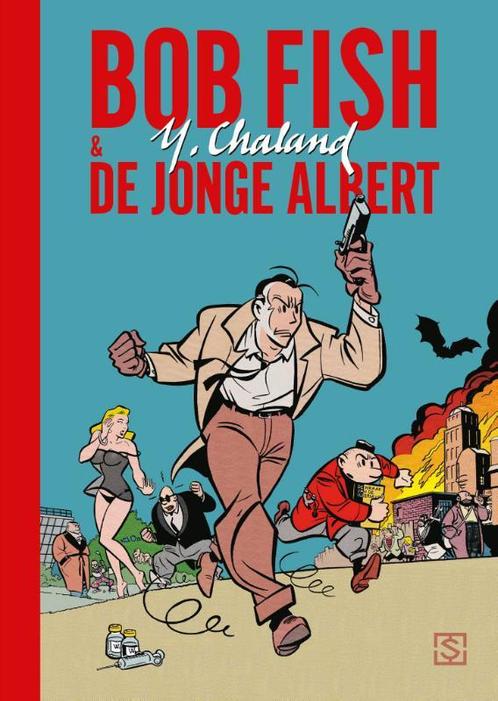 Bob Fish & De jonge Albert / CHALAND COLLECTIE / 2, Boeken, Stripverhalen, Gelezen, Verzenden