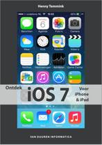 Ontdek! - Ontdek iOS 7 9789059406643, Boeken, Informatica en Computer, Henny Temmink, Zo goed als nieuw, Verzenden