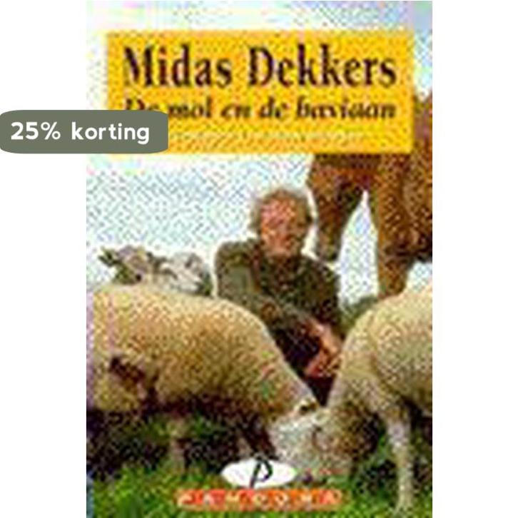 De mol en de baviaan 9789025456283 Midas Dekkers, Boeken, Romans, Gelezen, Verzenden