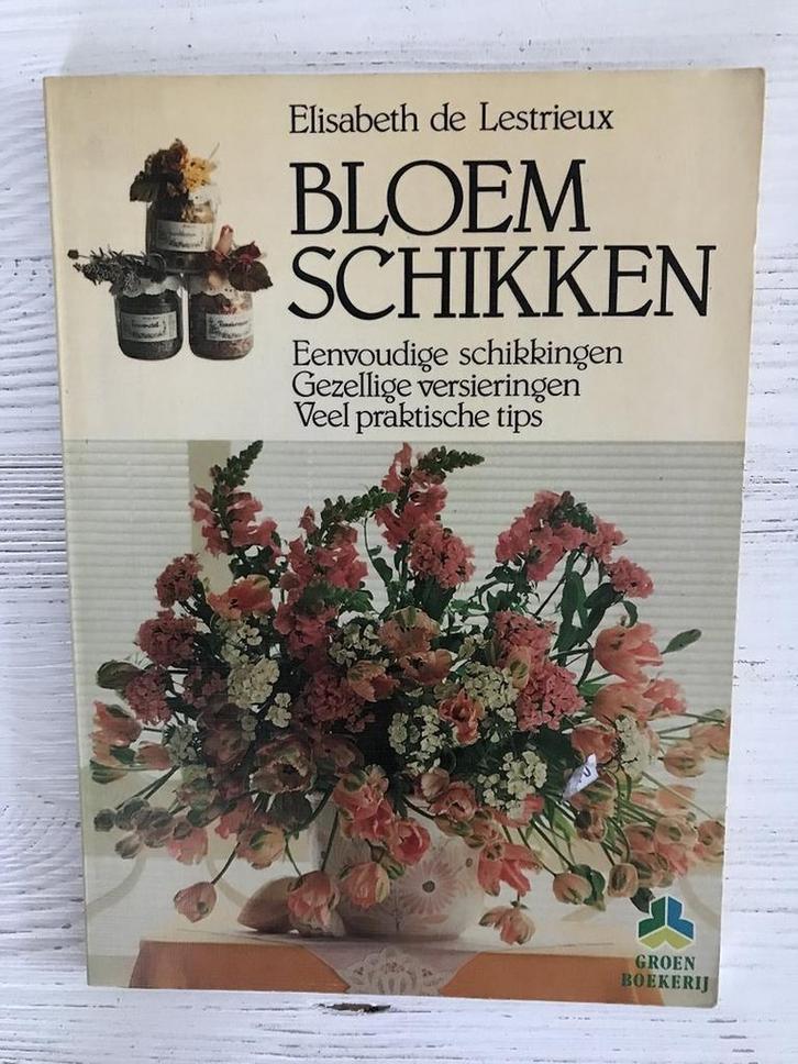 BLOEMSCHIKKEN 9789021002705 Lestrieux, Boeken, Hobby en Vrije tijd, Gelezen, Verzenden