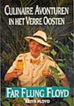 Culinaire avonturen in het verre oosten 9789062919970, Boeken, Verzenden, Zo goed als nieuw, K. Floyd